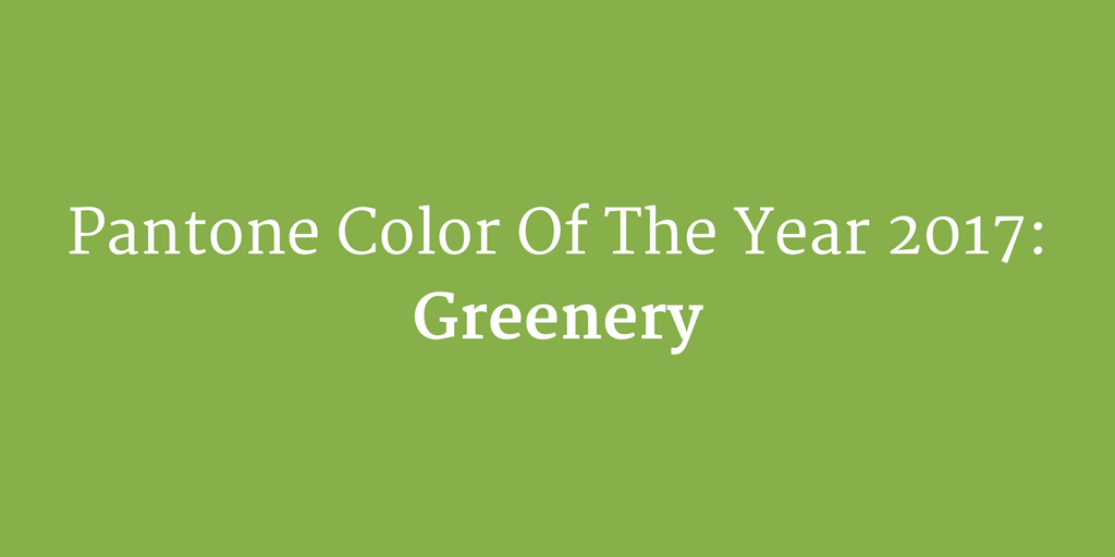 greenery - how to use pantones color of the year in your designs - chilliprinting